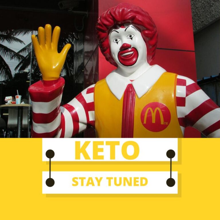 Everything Keto at McDonald’s in 2022